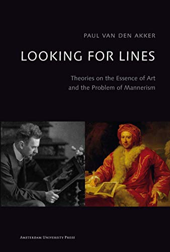 Beispielbild fr Looking for Lines: Theories on the Essence of Art & the Problem of Mannerism zum Verkauf von Powell's Bookstores Chicago, ABAA