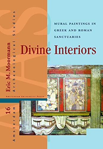 9789089642615: Divine Interiors: Mural Paintings in Greek and Roman Sanctuaries