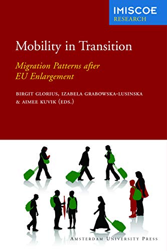 Stock image for Mobility in Transition Migration Patterns after EU Enlargement for sale by Revaluation Books