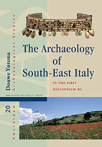 Beispielbild fr The Archaeology of South-East Italy in the First Millennium BC zum Verkauf von Blackwell's