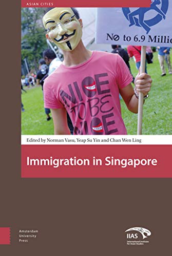 9789089646651: Immigration in Singapore (Asian Cities)