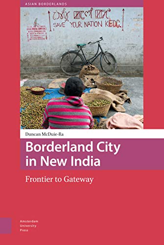 Beispielbild fr Borderland City in New India zum Verkauf von Blackwell's