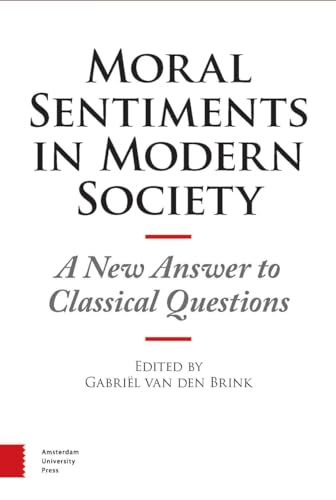 Stock image for Moral Sentiments in Modern Society for sale by Blackwell's