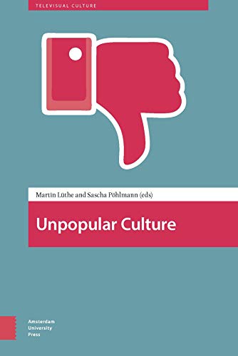 Stock image for Unpopular Culture for sale by Blackwell's