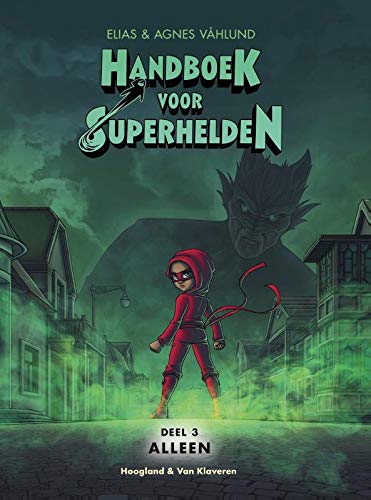 Stock image for Handboek voor Superhelden: Alleen (Handboek voor Superhelden (deel 3)) for sale by Revaluation Books