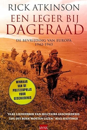Beispielbild fr Een leger bij dageraad / de bevrijding van europa 1942-1943 zum Verkauf von Louis Tinner Bookshop