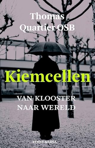 Stock image for Kiemcellen. Van klooster naar wereld for sale by Antiquariaat Schot