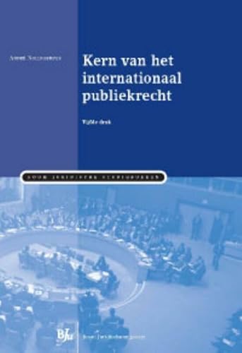 Beispielbild fr Boom juridische studieboeken Kern van het internationaal publiekrecht zum Verkauf von medimops