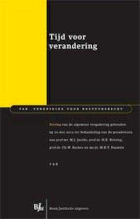 Beispielbild fr Tijd voor verandering : over overgangsrecht. zum Verkauf von Kloof Booksellers & Scientia Verlag