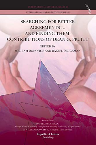 Beispielbild fr Searching for Better Agreements . and Finding Them: Contributions of Dean G. Pruitt zum Verkauf von HPB-Red