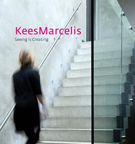 Imagen de archivo de Kees Marcelis: Seeing is Creating a la venta por Michael Lyons