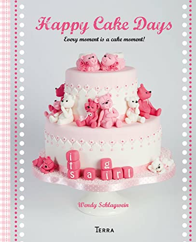 9789089895479: Happy Cake Days: Decorate Your Own Cakes to Celebrate Life's Milestones