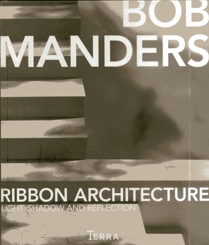 Beispielbild fr Ribbon Architecture Light, Shadow, and Reflection in Architecture zum Verkauf von TextbookRush