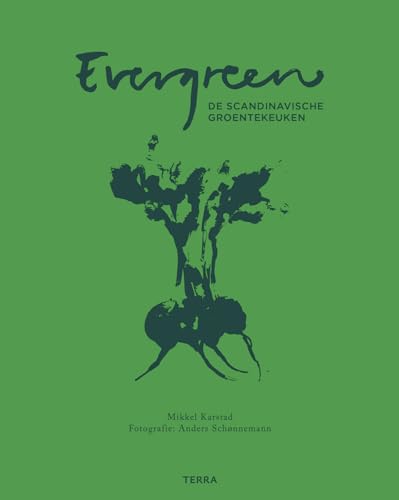 Imagen de archivo de Evergreen: De Scandinavische groentekeuken a la venta por Buchpark
