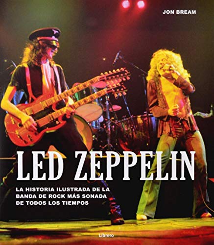 Beispielbild fr Led Zeppelin Historia Ilustrada - Td, Bream, Librero zum Verkauf von Juanpebooks