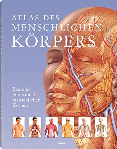 9789089983633: Atlas des menschlichen Krpers: Bau und Funktion des menschlichen Krpers