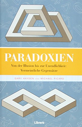 Stock image for Paradoxen: Paradoxien oder wie seltsam kann Denken sein for sale by medimops