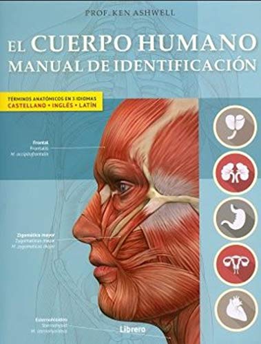 9789089986597: EL CUERPO HUMANO (Manual de Identificacin) (ANATOMIA/MEDICINA/SALUD)