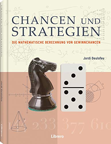 9789089987181: Chancen und Strategien: Die Mathematische Berechnung von Gewinnchancen