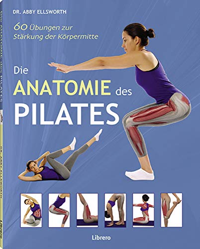 9789089987297: Die Anatomie des Pilates