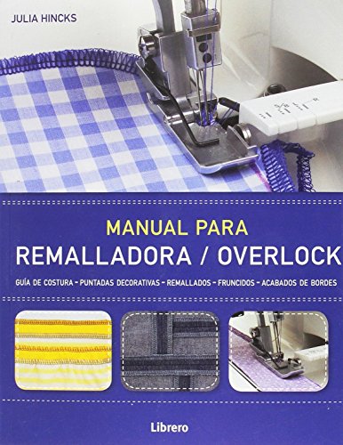 Stock image for Manual para remalladora/overlock for sale by SoferBooks