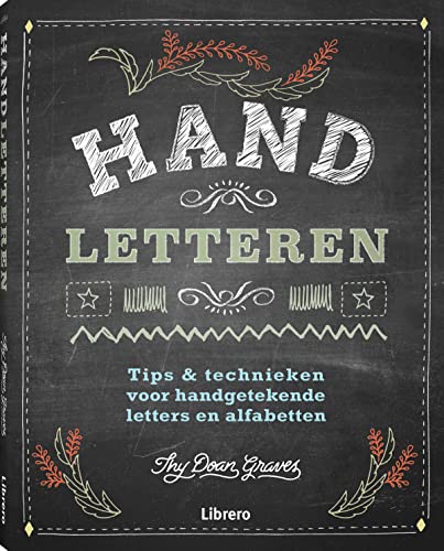 Beispielbild fr Handletteren: Tips & technieken voor handgetekende letters en alfabetten zum Verkauf von medimops