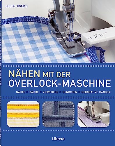 Stock image for Nähen mit der Overlockmaschine for sale by medimops