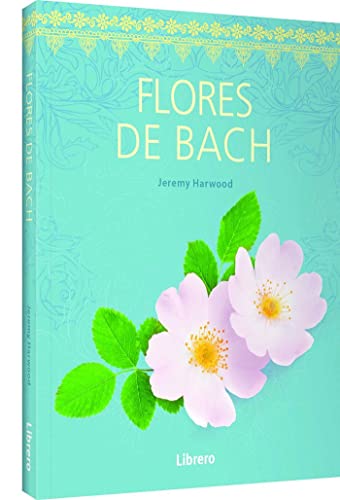 Stock image for FLORES DE BACH for sale by Librerias Prometeo y Proteo