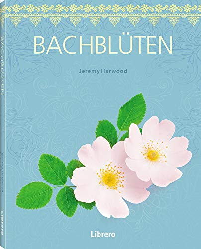 Harwood , Bachblüten (S) - Jeremy Harwood