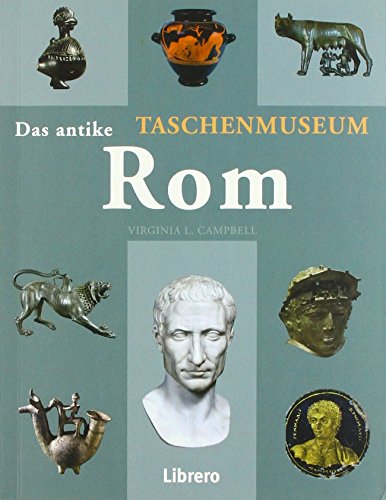 9789089989529: Das antike Rom: Taschenmuseum