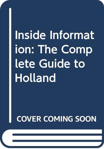 9789090000855: Inside Information: The Complete Guide to Holland [Idioma Ingls]
