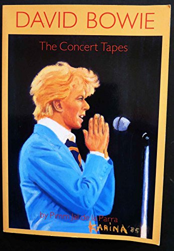 9789090010052: David Bowie-The Concert Tapes