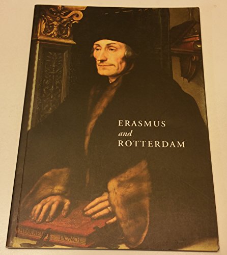 Beispielbild fr Erasmus and Rotterdam zum Verkauf von PsychoBabel & Skoob Books