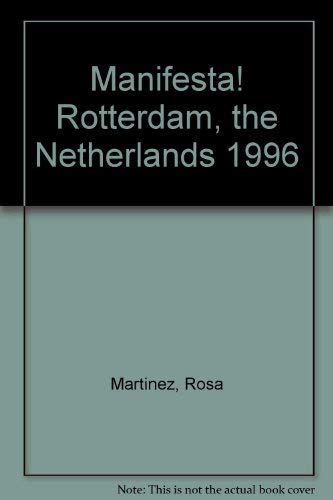 Imagen de archivo de Manifesta! Rotterdam, The Netherlands 1996 a la venta por Housing Works Online Bookstore