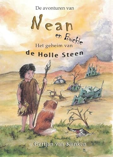 Stock image for De avonturen van Nean en Buckie: Het Geheim van de Holle Steen for sale by Buchpark