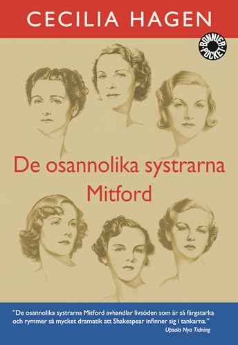 Stock image for De osannolika systrarna Mitford : en sannsaga for sale by Goldstone Books