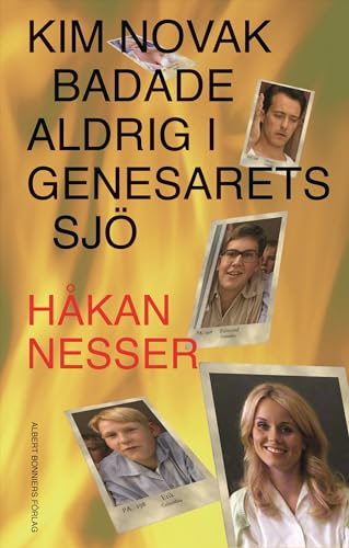 9789100106430: Kim Novak badade aldrig i Genesarets sj