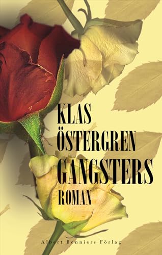 Beispielbild fr Gangsters: Roman (Swedish Edition) zum Verkauf von Pigeonhouse Books, Dublin