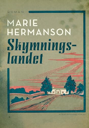 9789100116446: Skymningslandet