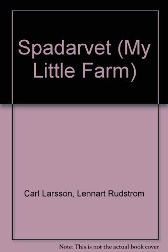 9789100278960: Spadarvet (My Little Farm)