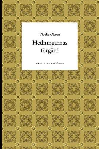 Imagen de archivo de Hedningarnas f�rg�rd (Swedish Edition) a la venta por Phatpocket Limited