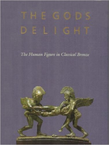9789103869431: The Gods Delight: The Human Figure In Classical Bronze