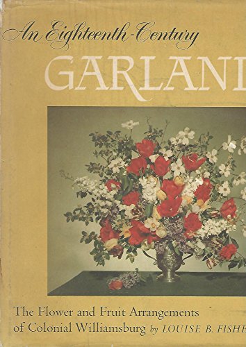 Stock image for An Eighteenth Century Garland for sale by ThriftBooks-Atlanta