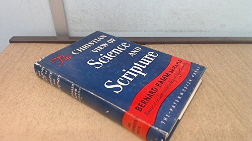 9789110009226: The Christian View of Science and Scripture