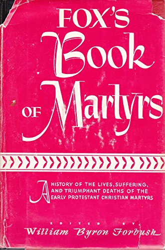 9789110010734: Fox's Book of Martyrs