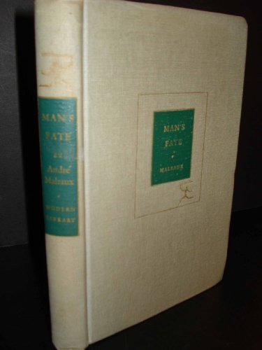 Imagen de archivo de Man's Fate (La Condition Humaine) a la venta por Strand Book Store, ABAA
