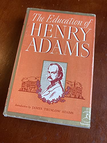 9789110420113: The Education of Henry Adams (Modern Library No. 7