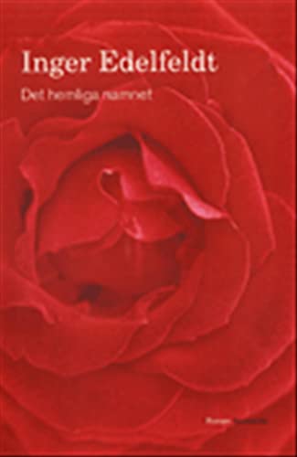 9789113007328: Det hemliga namnet: Roman (Swedish Edition)