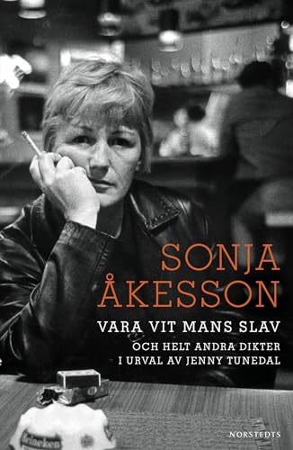 Stock image for Vara vit mans slav : och helt andra dikter for sale by Pangloss antikvariat & text.