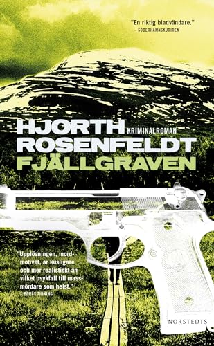 Stock image for Fjallgraven (av Michael Hjorth, Hans Rosenfeldt) [Imported] [Paperback] (Swedish) (Sebastian Bergman, del 3) for sale by Wonder Book